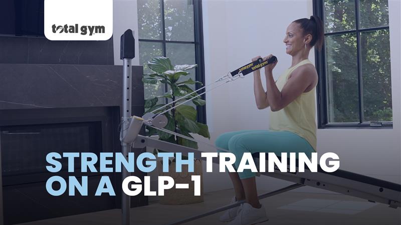 Importance of Total Gym in the GLP-1 Journey