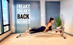 FREAKY SNEAKY INJURIES PART 2: Back