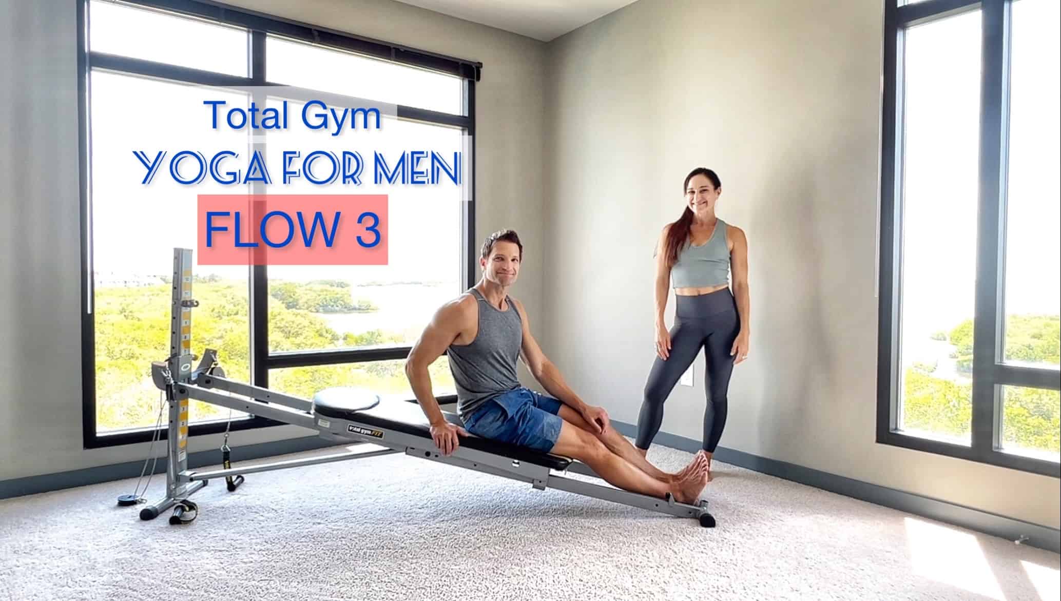 YOGA FOR MEN ON THE TOTAL GYM: PART 3