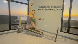Athletic Pilates Workout: Upper Body Strength & Core Power