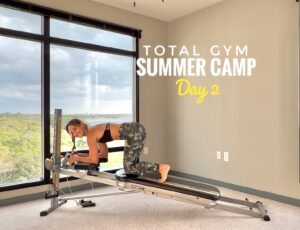 Total Gym Summer Camp Day 2